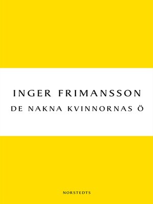cover image of De nakna kvinnornas ö